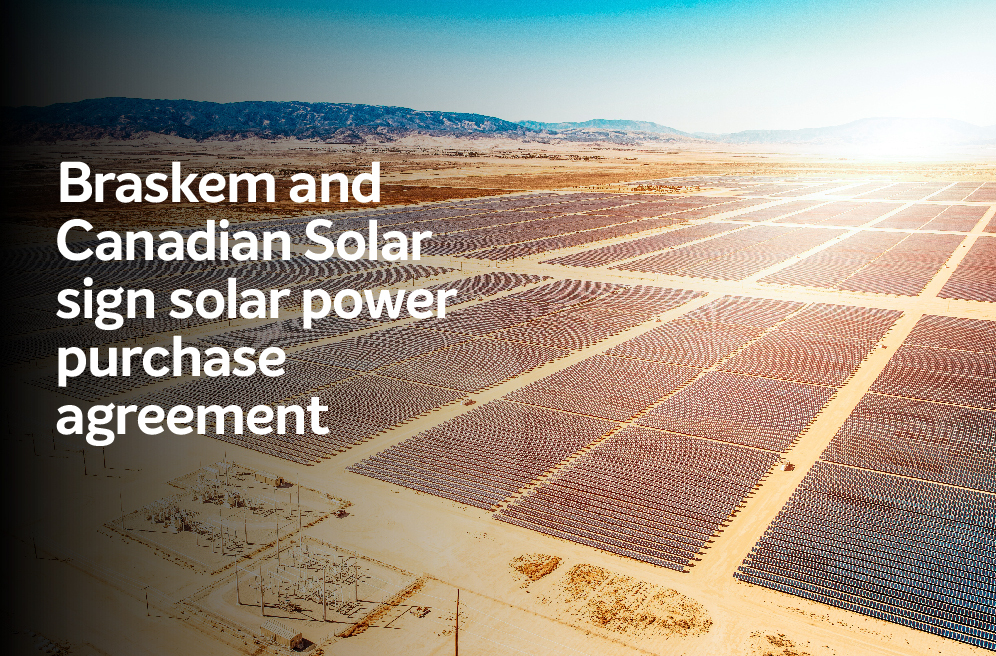 Braskem closes new long-term deal to buy solar power